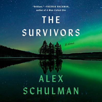 The Survivors by Alex Schulman audiobook