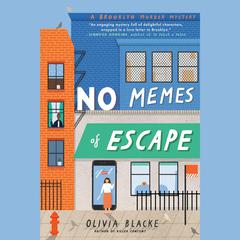 No Memes of Escape by Olivia Blacke audiobook