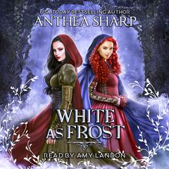 White as Frost by Anthea Sharp audiobook