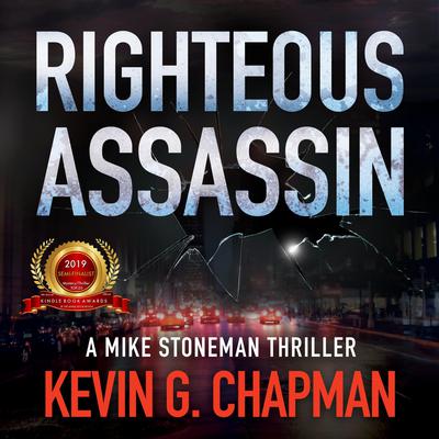 Righteous Assassin by Kevin G. Chapman audiobook