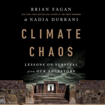 Climate Chaos by Brian Fagan audiobook