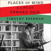 Places of Mind by  Timothy Brennan audiobook