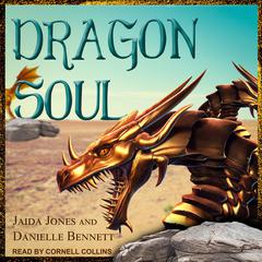 Dragon Soul by Jaida Jones audiobook