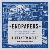 Endpapers by  Alexander Wolff audiobook