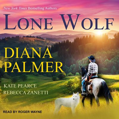Lone Wolf by Diana Palmer audiobook