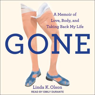 Gone by Linda K. Olson audiobook
