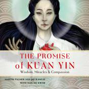 The Promise of Kuan Yin by  Martin Palmer audiobook