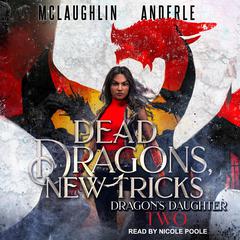 Dead Dragon, New Tricks by Kevin McLaughlin audiobook