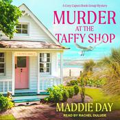Murder at the Taffy Shop by  Maddie Day audiobook