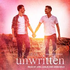 Unwritten by J.R. Gray audiobook