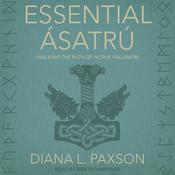 Essential Ásatrú by  Diana L. Paxson audiobook