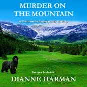 Murder on the Mountain by  Dianne Harman audiobook