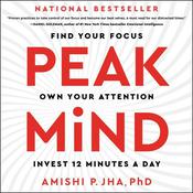 Peak Mind by  Amishi P. Jha audiobook