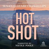 Hot Shot by  Susan Elizabeth Phillips audiobook