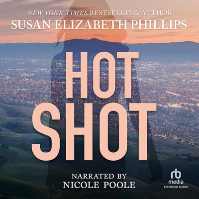 Hot Shot by Susan Elizabeth Phillips audiobook
