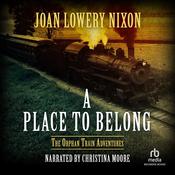 A Place to Belong by  Joan Lowery Nixon audiobook