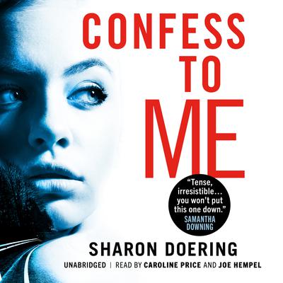 Confess to Me by Sharon Doering audiobook