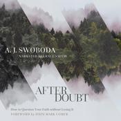 After Doubt by  A.J. Swoboda audiobook
