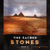 The Sacred Stones by  Micah T. Dank audiobook