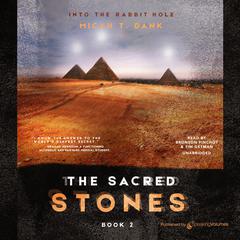 The Sacred Stones by Micah T. Dank audiobook