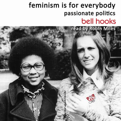 Feminism Is for Everybody by bell hooks audiobook