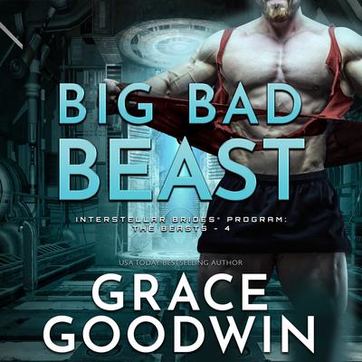 Big Bad Beast by Grace Goodwin audiobook