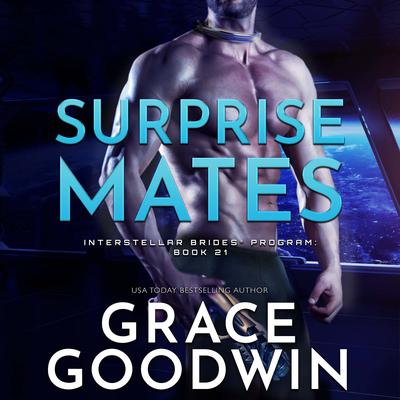 Surprise Mates by Grace Goodwin audiobook