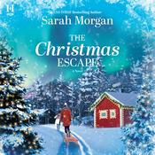 The Christmas Escape by  Sarah Morgan audiobook