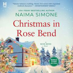 Christmas in Rose Bend by Naima Simone audiobook