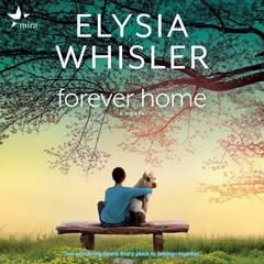 Forever Home by Elysia Whisler audiobook