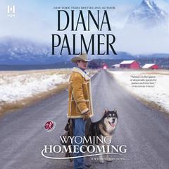 Wyoming Homecoming by Diana Palmer audiobook