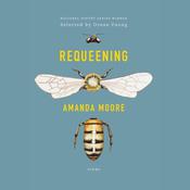 Requeening by  Amanda Moore audiobook