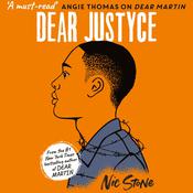 Dear Justyce by  Nic Stone audiobook