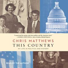 This Country by Chris Matthews audiobook