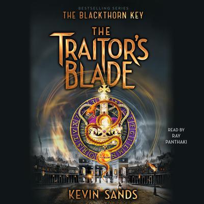 The Traitor's Blade by Kevin Sands audiobook