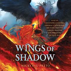 Wings of Shadow by Nicki Pau Preto audiobook