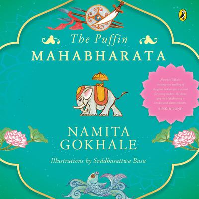 The Puffin Mahabharata by Namita Gokhale audiobook