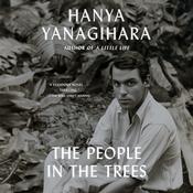 The People in the Trees by  Hanya Yanagihara audiobook