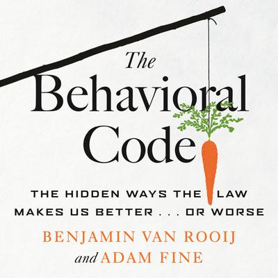 The Behavioral Code by Benjamin van Rooij audiobook