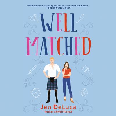 Well Matched by Jen DeLuca audiobook