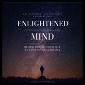 Enlightened Mind by  Luke Experience audiobook