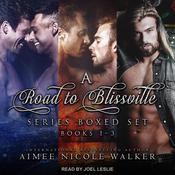 Road to Blissville Series Boxed Set by  Aimee Nicole Walker audiobook