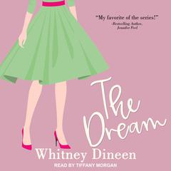 The Dream by Whitney Dineen audiobook