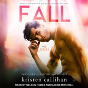 Fall by  Kristen Callihan audiobook