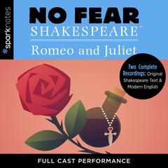 Romeo and Juliet by SparkNotes  audiobook
