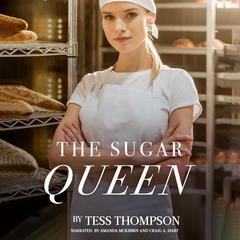 The Sugar Queen by Tess Thompson audiobook