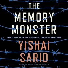 The Memory Monster by Yishai Sarid audiobook