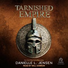 Tarnished Empire by Danielle L. Jensen audiobook
