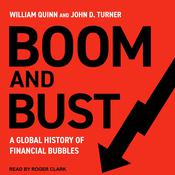 Boom and Bust by  William Quinn audiobook