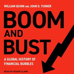 Boom and Bust by William Quinn audiobook